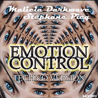 Malicia Darkwave : Emotion Control [techno version]