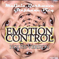 Malicia Darkwave : Emotion Control [house version]